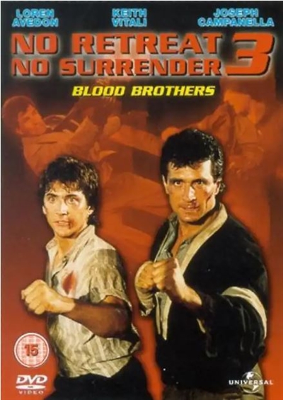 No Retreat, No Surrender 3: Blood Brothers (1990) [DVD]