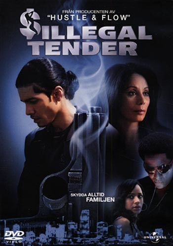 Illegal Tender (2007) [DVD]
