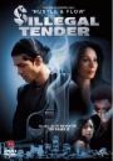 Illegal Tender (2007) [DVD]