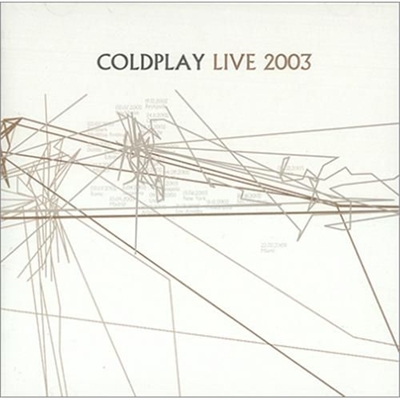 COLDPLAY - LIVE 2003 [DVD]