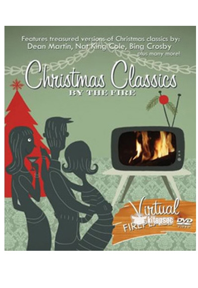 CHRISTMAS CLASSICS BY THE FIRE