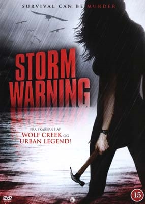 Storm Warning (2007) 