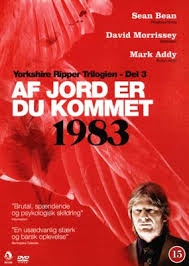 Yorkshire Ripper Trilogien - Del 3: Af jord er du kommet 1983 (2009) [DVD]