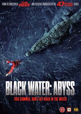 BLACK WATER: ABYSS [DVD]