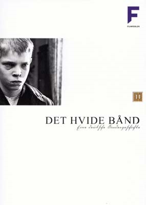 DET HVIDE BÅND [DVD]