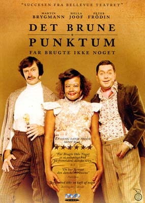 Det Brune Punktum: Far brugte ikke noget (2002) [DVD]