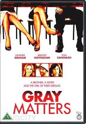 Gray Matters (2006) [DVD]