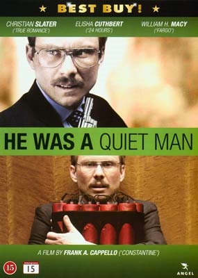 He Was a Quiet Man (2007) [DVD]