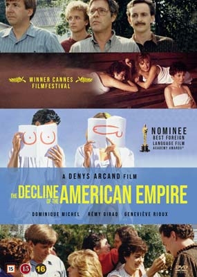 DECLINE OF THE AMERICAN EMPIRE [DVD]