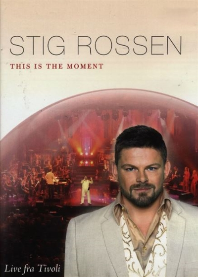 ROSSEN, STIG - THIS IS THE MOMENT-LIVE AT TIV [DVD]