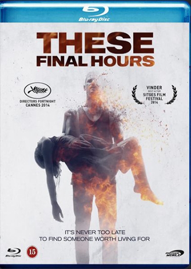 THESE FINAL HOURS [BLU-RAY]