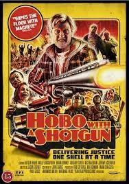 Hobo with a Shotgun (2011) [DVD]