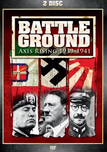 Battleground - Axis rising 1939-1941 (2007) [DVD IMPORT - UDEN DK TEKST]