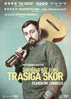 SOMLIGA GÅR MED TRASIGA SKOR - FILMEN OM CORNELIS VREESWIJK [DVD]