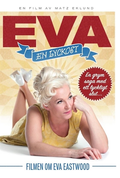 EVA - EN LYCKOST  