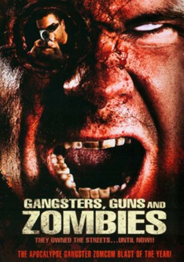 GANGSTERS, GUNS AND ZOMBIES [DVD]