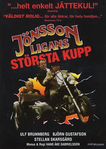 JÖNSSONLIGANS STÖRSTA KUPP