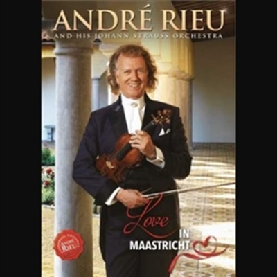 RIEU, ANDRÉ - LOVE IN MAASTRICHT (DVD) [DVD]