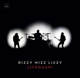 Dizzy Mizz Lizzy - Livegasm! [LP]